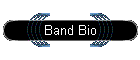 Band Bio
